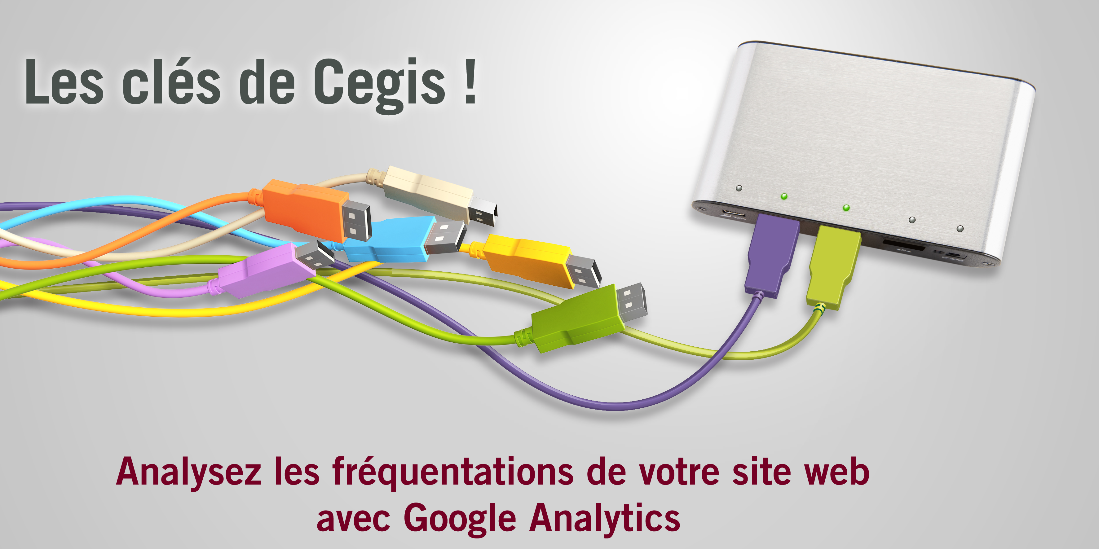 Clé n° 132 Analysez les fréquentations de votre site web avec Google Analytics