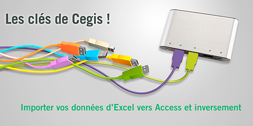 Clés n° 117 : Importer vos données d’Excel vers Access et inversement